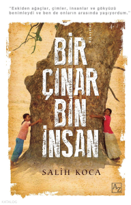 Bir Çınar Bin İnsan