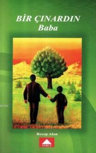 Bir Çınardın Baba