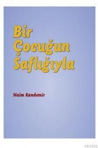 Bir Çocuğun Saflığıyla