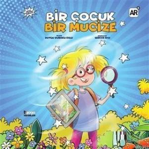Bir Çocuk Bir Mucize
