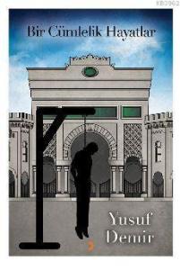 Bir Cümlelik Hayatlar