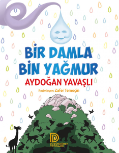 Bir Damla Bir Yağmur