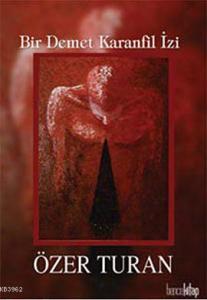 Bir Demet Karanfil İzi