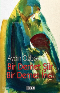 Bir Demet Şiir - Bir Demet İnci