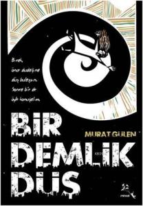 Bir Demlik Düş