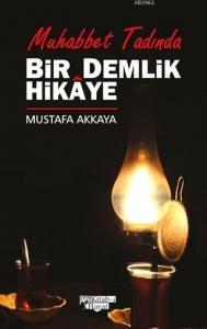 Bir Demlik Hikaye - Muhabbet Tadında