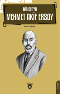 Bir Derya Mehmet Akif Ersoy