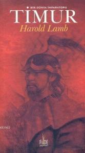 Bir Dünya İmparatoru| Timur