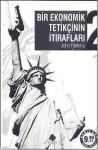 Bir Ekonomik Tetikçinin İtirafları 2 (Cep Boy)