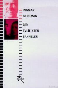 Bir Evlilikten Sahneler