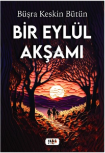 Bir Eylül Akşamı