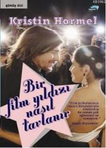 Bir Film Yildizi Nasil Tavlanir