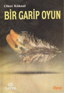 Bir Garip Oyun