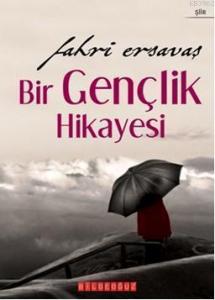 Bir Gençlik Hikayesi