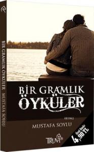 Bir Gramlık Öyküler (Cep Boy)