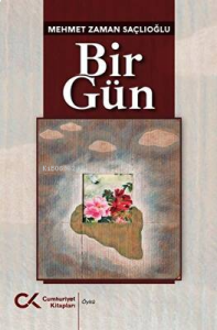 BİR GÜN