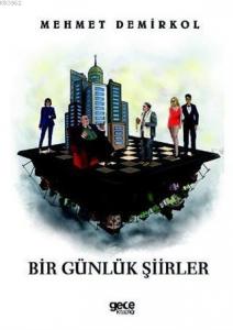 Bir Günlük Şiirler