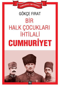 Bir Halk Çocukları İhtilali Cumhuriyet