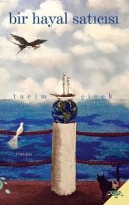 Bir Hayal Satıcısı