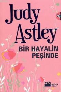 Bir Hayalin Peşinde