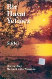 Bir Hayat Yetmez