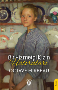 Bir Hizmetçi Kızın Hatıraları