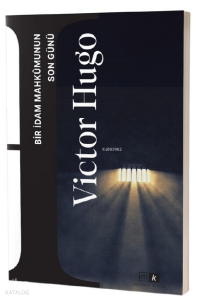 Bir İdam Mahkumunun Son Günü