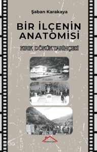 Bir İlçenin Anatomisi