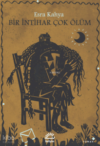 Bir İntihar Çok Ölüm