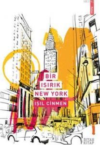 Bir Isırık New York