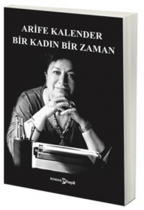 Bir Kadın Bir Zaman