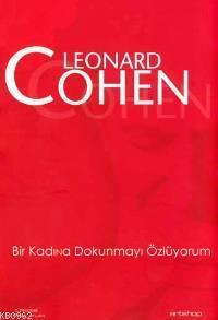 Bir Kadına Dokunmayı Özlüyorum