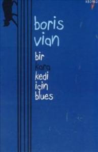 Bir Kara Kedi İçin Blues