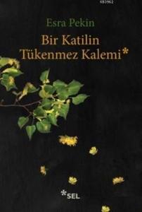 Bir Katilin Tükenmez Kalemi