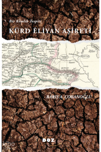 Bir Kimlik Tespiti Kürd Êliyan Aşireti