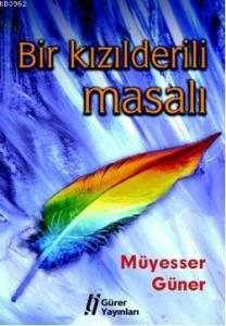 Bir Kızılderili Masalı