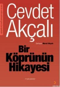 Bir Köprünün Hikayesi