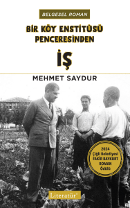 Bir Köy Enstitüsü Penceresinden İş