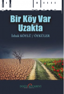 Bir Köy Var Uzakta