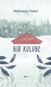 Bir  Kulübe