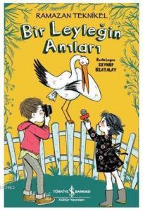 Bir Leyleğin Anıları