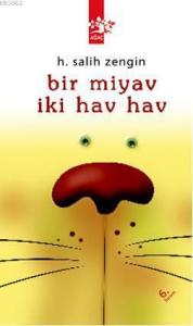 Bir Miyav İki Hav Hav