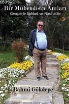 Bir Mühendisin Anıları; Gençlerle Sohbet ve Nasihatler