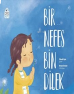 Bir Nefes Bin Dilek