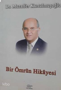 Bir Ömrün Hikayesi