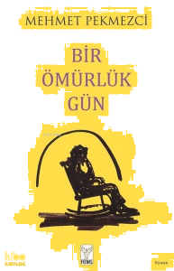 Bir Ömürlük Gün