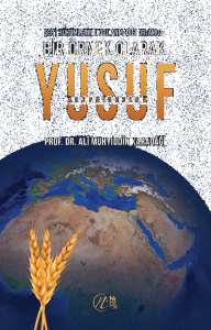 Bir Örnek Olarak Yusuf Aleyhisselam