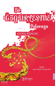 Bir Özgürleşme Kılavuzu