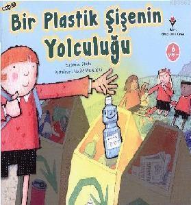 Bir Plastik Şişenin Yolculuğu (6 Yaş)