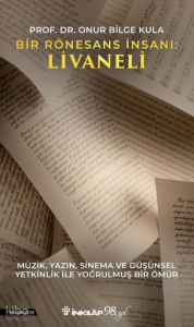 Bir Rönesans İnsanı: Livaneli